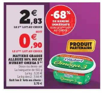 Super U Matiere Grasse Allegee 50% MG ST Hubert Omega 3 offre