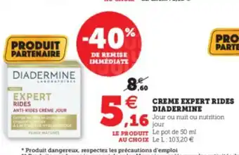 Super U Creme Expert Ride Diadermine offre