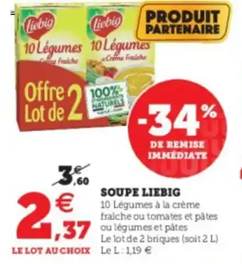 Super U Soupe Liebig offre