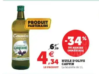 Super U Huile D'Olive Cauvin offre