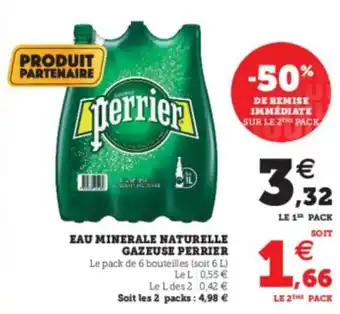 Super U Eau Minerale Naturelle Gazeuse Perrier offre