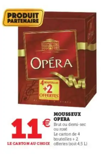Super U Mousseux Opera offre