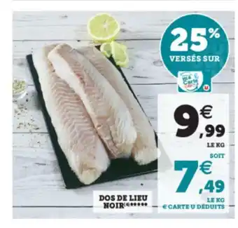 Super U Dos De Lieu Noir offre