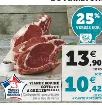 Super U Viande Bovine Cote A Griller offre