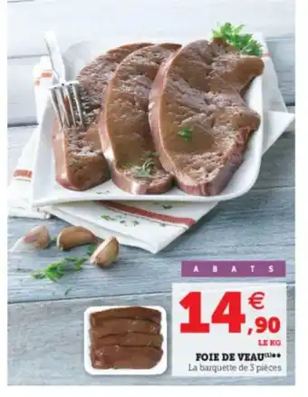 Super U Foie De Veau offre