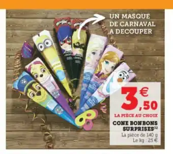 Super U Cone Bonbons Surprises offre