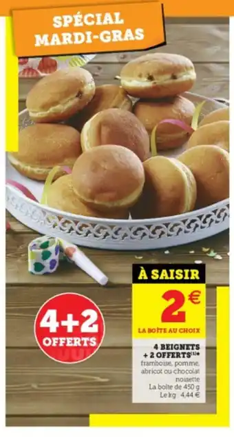Super U 4 Beignets + 2 Offerts offre