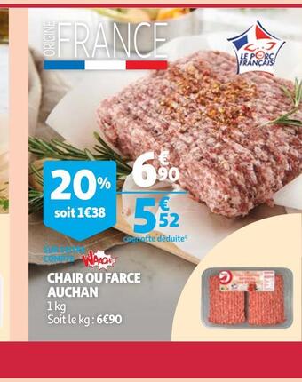 Auchan Auchan chair ou farce offre