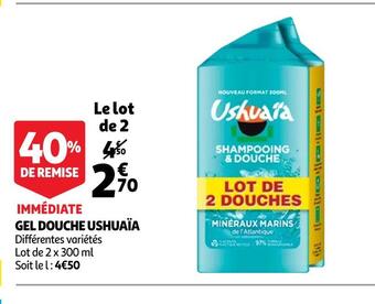 Auchan Ushuaïa gel douche offre