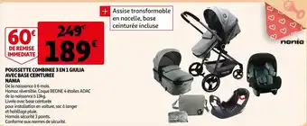 Auchan Nania poussette combinee 3 en 1 giulia avec base ceinturee offre