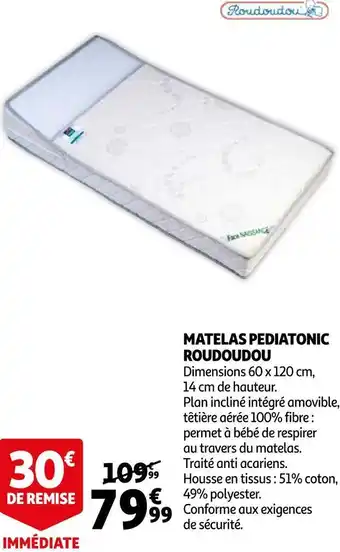 Auchan Roudoudou matelas pediatonic offre