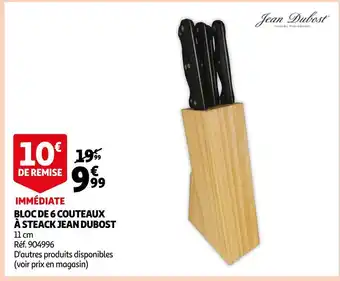 Auchan Jean dubost bloc de 6 couteaux à steak offre