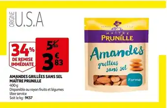 Auchan Maître prunille amandes grillées sans sel offre