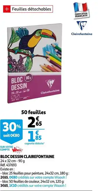 Auchan Clairefontaine bloc dessin offre