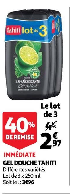 Auchan Tahiti gel douche offre