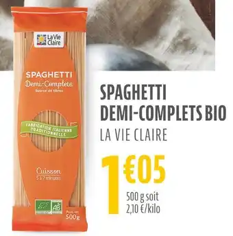 La Vie Claire La vie claire spaghetti demi-complets bio offre
