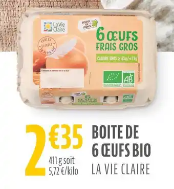 La Vie Claire La vie claire boite de 6 œufs bio offre