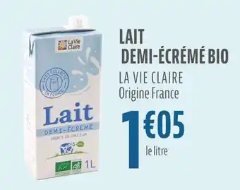 La Vie Claire La vie claire lait demi-écrémé bio offre