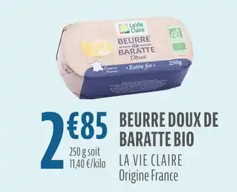 La Vie Claire La vie claire beurre doux de baratte bio offre