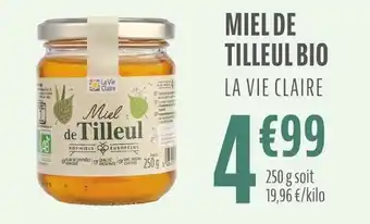 La Vie Claire La vie claire miel de tilleul bio offre