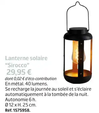 Jardiland Lanterne solaire “sirocco” offre
