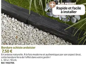 Jardiland Bordure schiste ardoisier offre