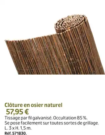 Jardiland Clôture en osier naturel offre