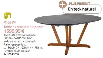 Jardiland Jepara table extensible “jepara” offre