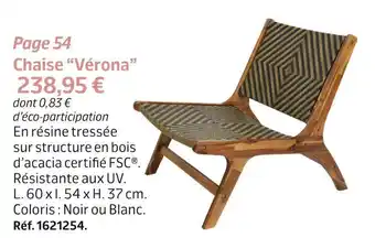 Jardiland Chaise “vérona” offre