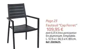 Jardiland Fauteuil cap ferret offre