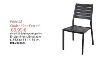 Jardiland Chaise “cap ferret” offre