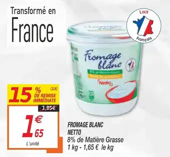 Netto Fromage blanc netto offre