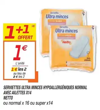 Netto Servettes ultra minces hypoallergéniques normal avec ailettes X14 netto offre