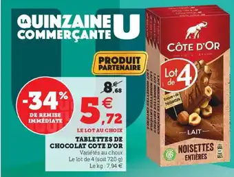 Hyper U Tablettes de Chocolat Cote d'Or offre