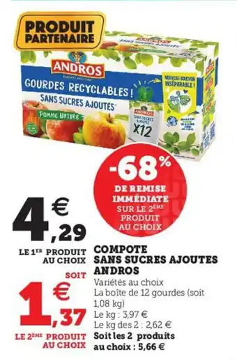 Hyper U Compote Sans Sucres Ajoutes Andros offre
