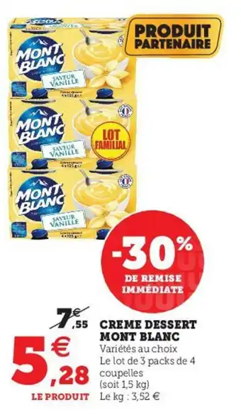 Hyper U Creme Dessert Mont Blanc offre