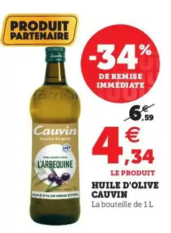 Hyper U Huile d'Olive Cauvin offre