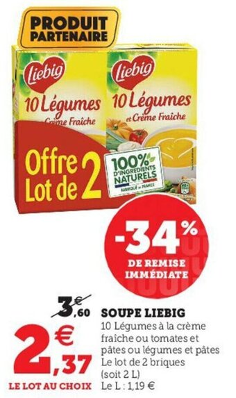 Hyper U Soupe Liebig offre
