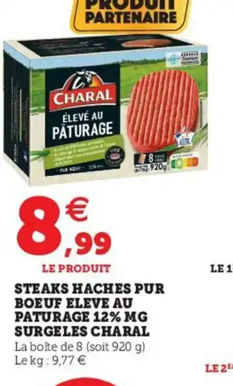 Hyper U Steaks Haches Pur Boeuf au Paturage 12% MG Surgeles Charal offre