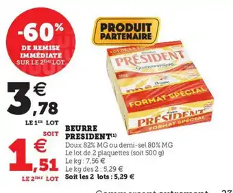 Hyper U Beurre President offre
