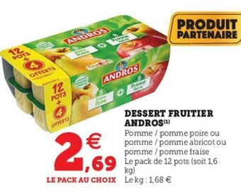 Hyper U Dessert Fruitier Andros offre