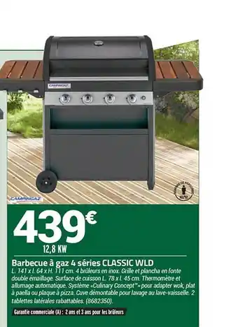 Bricorama Barbecue à Gaz 4 Série Classic Wld offre