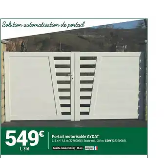 Bricorama Portail Motorisable Aydat offre