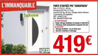 Brico Dépôt Porte D'entrée Pvc offre
