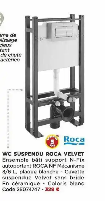 Bricomarché Wc Suspendu Roca Velvet offre