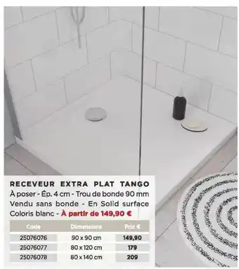 Bricomarché Receveur Extra Plat Tango offre
