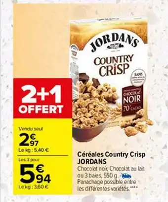 Carrefour Céréales Country Crisp Jordans 2+1 Offert offre