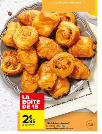 Carrefour 15 Mini Viennoiseries offre