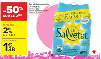 Carrefour Market Eau Minérale Naturelle La Salvetat offre
