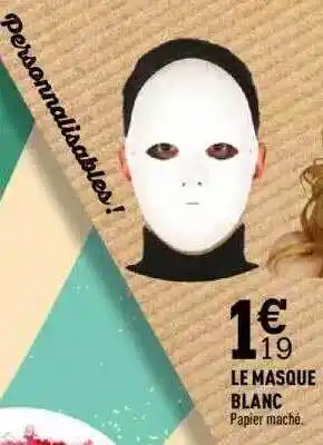 Centrakor Le Masque Blanc offre